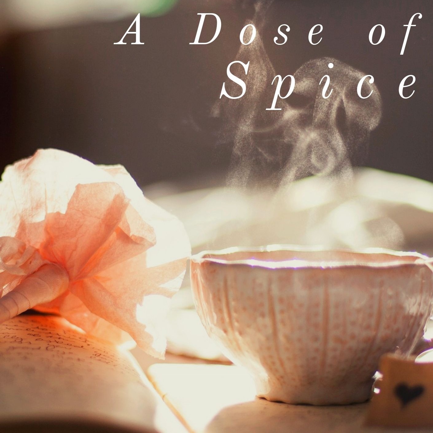 Tea with Spice: Dating while Emotionally Vulnerable Tea with Spice: Dating while Emotionally Vulnerable