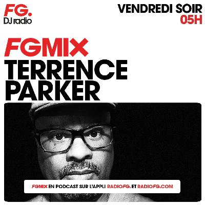 FG MIX : TERRENCE PARKER