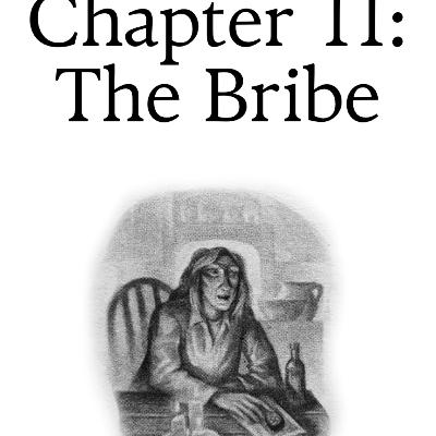 7.11 The Bribe