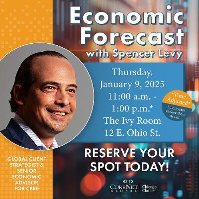 2025 Economic Forecast With Spencer Levy
