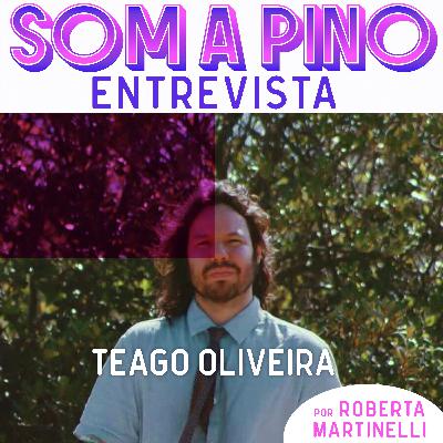 Teago OLiveira: 'Eu não faço música de propósito'