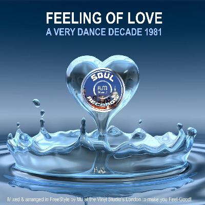 SOUL A:M RECORDS Pres FEELING OF LOVE