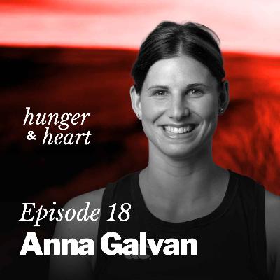 Anna Galvan: “She made me want to be the best I could be”