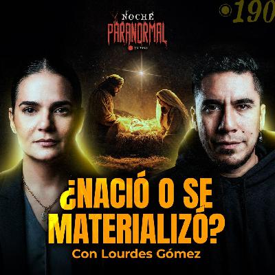 🔴 EL ORIGEN NO HUMANO DEL NIÑO JESÚS REVELADO EN LOS TEXTOS APÓCRIFOS | con Lourdes Gómez #NP190 🔴