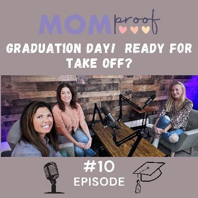 Graduation Day! Ready for take off?