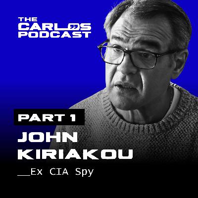 John Kiriakou | CIA Secrets, Surveillance, and the Real Price of Whistleblowing