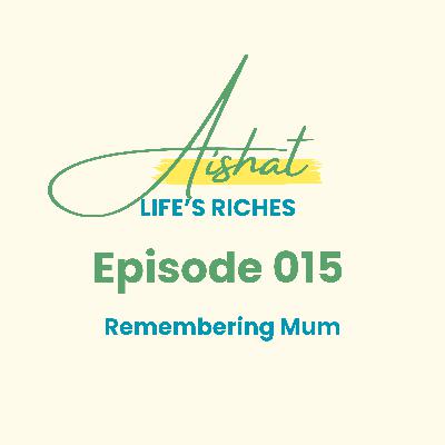 Remembering Mum