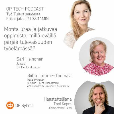 #Erikoisjakso 2 – Monta uraa ja jatkuvaa oppimista, millä eväillä pärjää tulevaisuuden työelämässä?