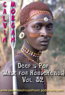 Deep Is Pop (Music for HouseHeads) Vol. 52