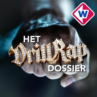 Het Drillrap Dossier, aflevering 4: wakend oog op de straat