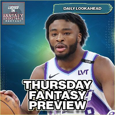 Thursday's KEY NBA Fantasy Basketball Waiver Wire Adds For Streaming
