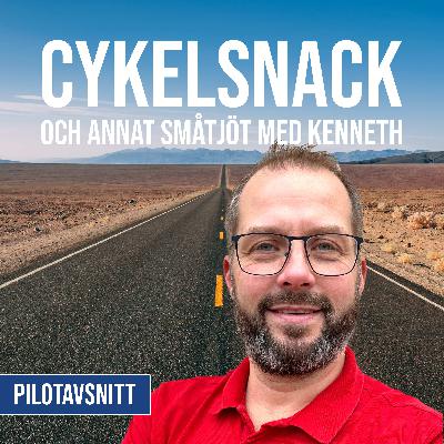 01. Cykelsnack med Kenneth - Pilotavsnitt 01. Cykelsnack med Kenneth - Pilotavsnitt