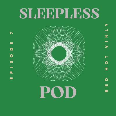 Episode 7: Red Hot Vinyl
