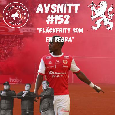 152: "Fläckfritt som en zebra"