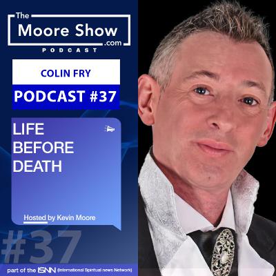 COLIN FRY - 6IXTH SENSE, BRITISH SPIRITUALIST MEDIUM | #037