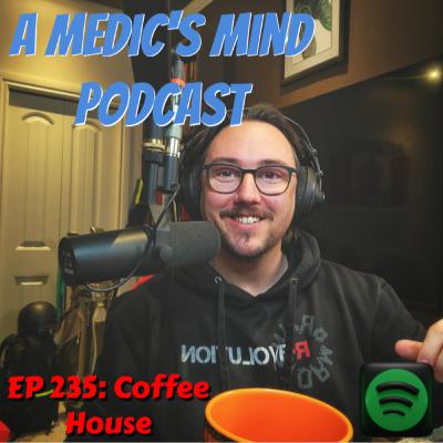 Episode 235: Coffee House