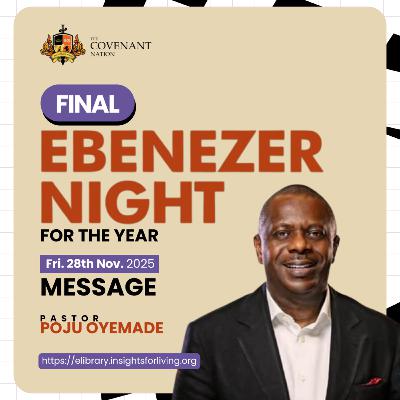 Ebenezer Night Message (Nov. 2025)