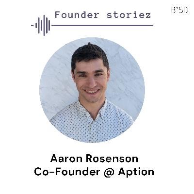 Aaron Rosenson Cofounder Aption