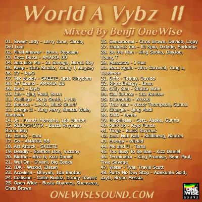 World A Vybz 11 (Afrobeats, Dancehall, Hiphop and More!)