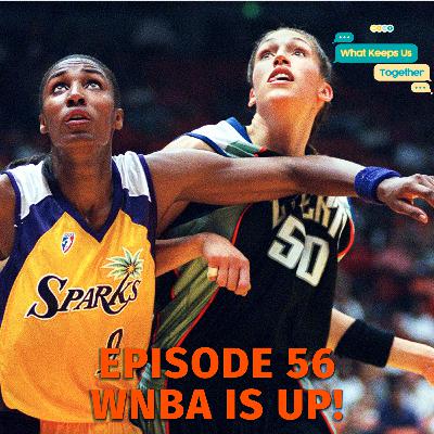 WNBA Is Up!