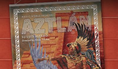 Review: “Aztlan” at the Magic Theatre Review: “Aztlan” at the Magic Theatre