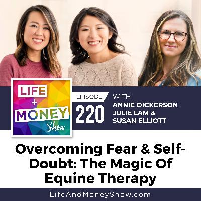 Overcoming Fear & Self-Doubt: The Magic Of Equine Therapy
