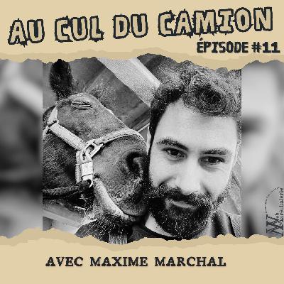 #11. Avec Maxime Marchal - Une formation maréchalerie à plusieurs degrés