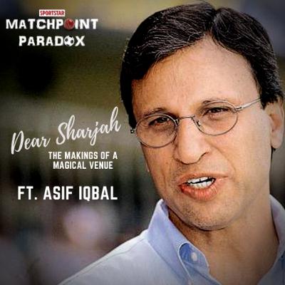 Sharjah - The makings of a magical venue ft. Asif Iqbal Sharjah - The makings of a magical venue ft. Asif Iqbal