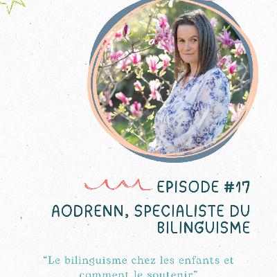 Parole de pro : Aodrenn, orthophoniste et spécialiste du bilinguisme des enfants vivant avec plusieurs cultures