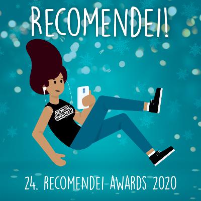 24. Recomendei Awards 2020! 24. Recomendei Awards 2020!