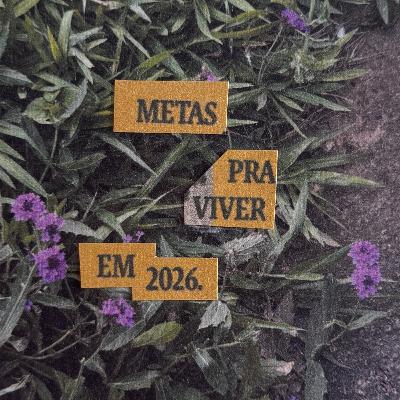 metas & vida gostosa