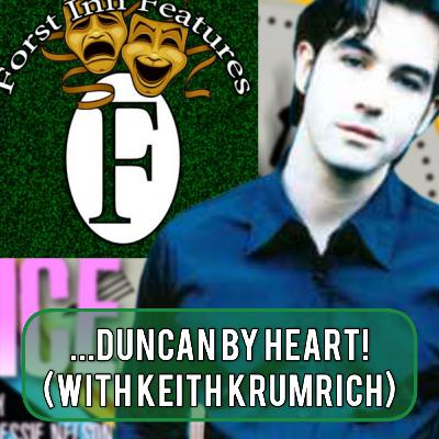 ...DUNCAN BY HEART! (feat. Keith Krumrich) ...DUNCAN BY HEART! (feat. Keith Krumrich)