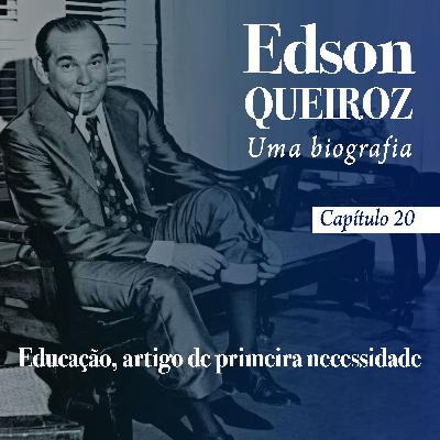 Capítulo 20 - Educação, artigo de primeira necessidade Capítulo 20 - Educação, artigo de primeira necessidade