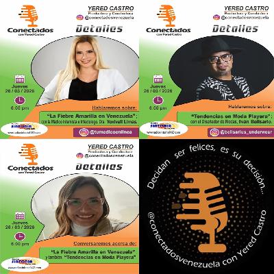 "LA FIEBRE AMARILLA EN VENEZUELA"; Y TAMBIÉN "TENDENCIA EN MODA PLAYERA". "LA FIEBRE AMARILLA EN VENEZUELA"; Y TAMBIÉN "TENDENCIA EN MODA PLAYERA".