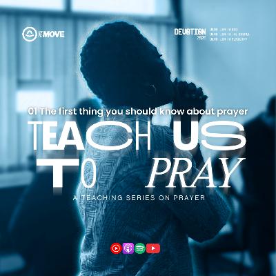 The first thing you should know about prayer