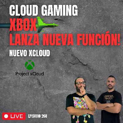 268. Xbox lanza función revolucionaria + Análisis The Penguin EP 1-4.