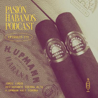 Pasión Habanos Podcast, episodio 272, 12 de noviembre de 2025