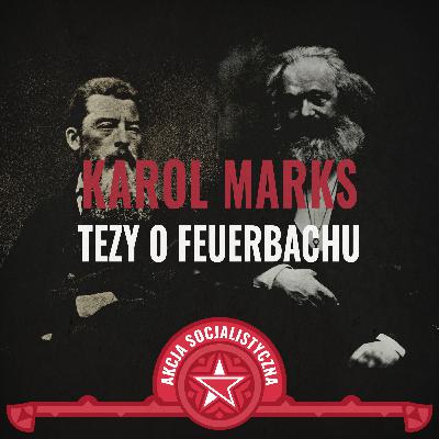 Karol Marks - Tezy o Feuerbachu [Audiobook]