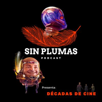 Décadas De Cine - Desplumando Ant Man 3 EP. 3