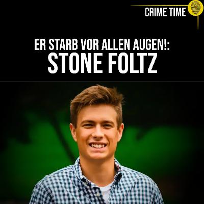 Dunkle Rituale: Hazing, Alkohol & Tod! Warum musste Stone Foltz sterben? | Crime Time