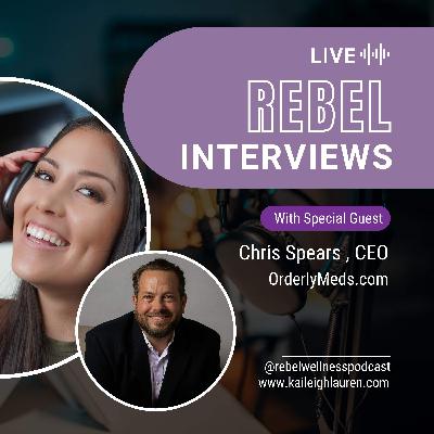 [#108} Chats with Kailes: Empowering GLP-1 wellness through telemedicine with Chris Spears founder of OrderlyMeds [#108} Chats with Kailes: Empowering GLP-1 wellness through telemedicine with Chris Spears founder of OrderlyMeds