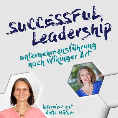 #I12 Unternehmensführung nach Wikinger Art  - Interview mit Antje Hüfner