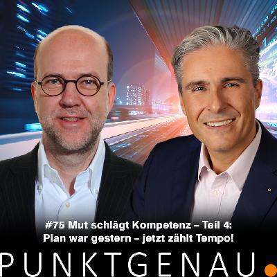 #75 Mut schlägt Kompetenz IV #75 Mut schlägt Kompetenz IV