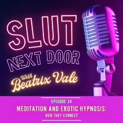 Meditation and Erotic Hypnosis: How They Connect