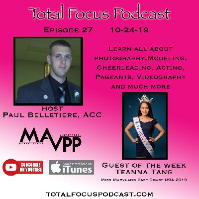 Total Focus Podcast E27 With Teanna Tang Total Focus Podcast E27 With Teanna Tang
