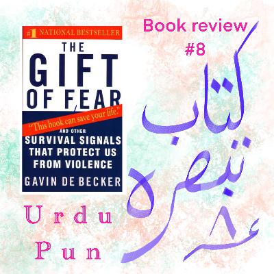 Urdu Pun Book Review 8: The Gift of Fear