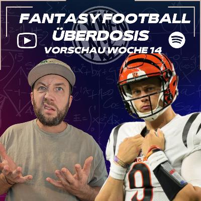 Starts & Sits NFL Woche 14 - Fantasy Football Überdosis - [2025] Podcast 548