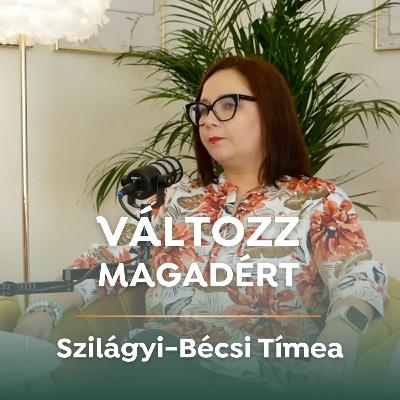 „Mindenkit meg kell mentenem, csak magamat nem!” Szilágyi-Bécsi Tímea, önismereti tanító, vállalkozó „Mindenkit meg kell mentenem, csak magamat nem!” Szilágyi-Bécsi Tímea, önismereti tanító, vállalkozó