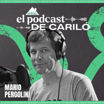 Mario Pergolini y su historia en Cariló