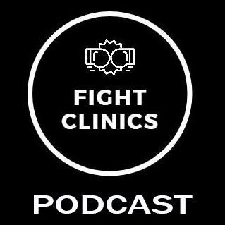 Fight Clinics - Podcast